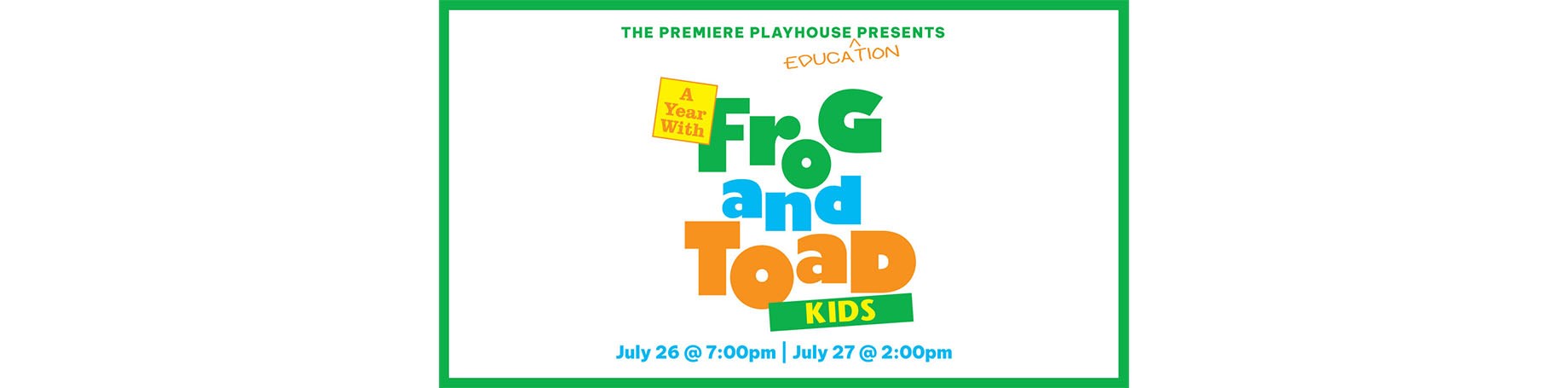 The Premiere Playhouse presents A Year with Frog & Toad
