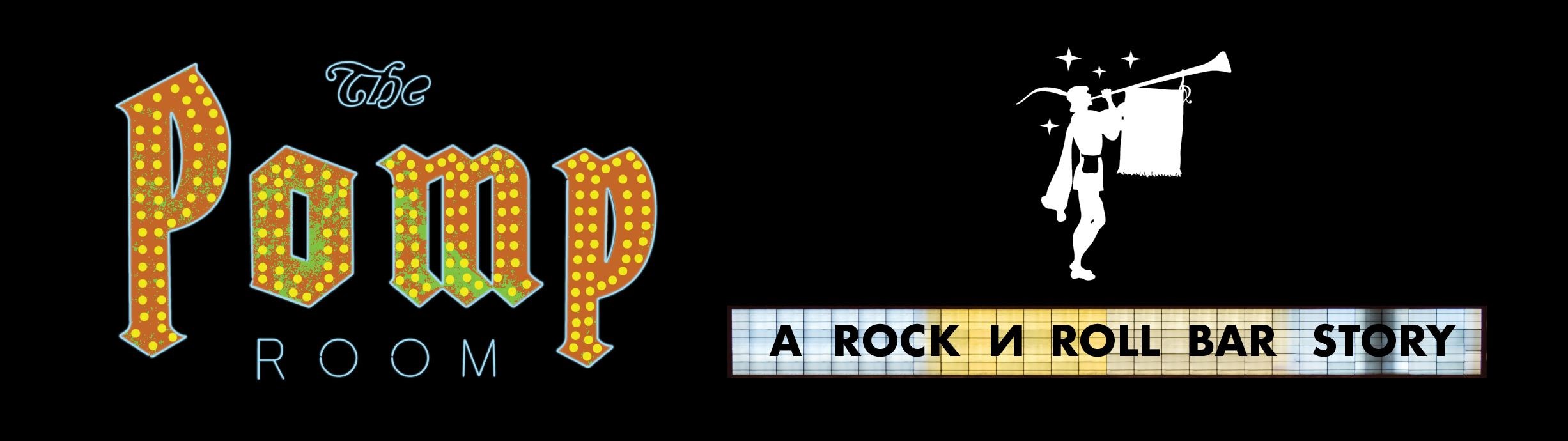 THE POMP ROOM - A Rock N Roll Bar Story